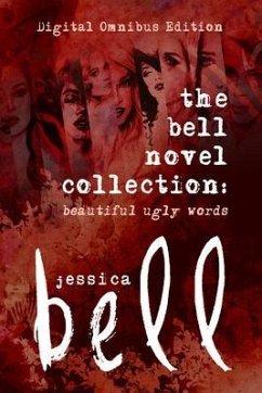 The Bell Novel Collection (eBook, ePUB) - Bell, Jessica