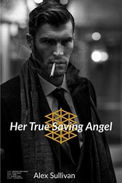 Cover Her True Saving Angel - Part 1 (eBook, ePUB)