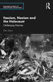 Fascism, Nazism and the Holocaust (eBook, ePUB)