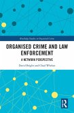 Organised Crime and Law Enforcement (eBook, ePUB)