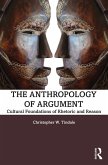 The Anthropology of Argument (eBook, ePUB)