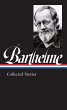 Donald Barthelme: Collected Stories... - Bild 1