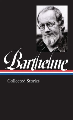 Donald Barthelme: Collected Stories (LOA #343) (eBook, ePUB) - Barthelme, Donald