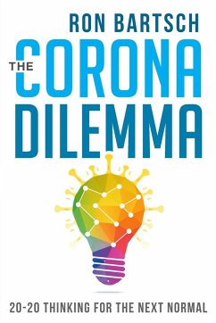 The Corona Dilemma - Bartsch, Ron