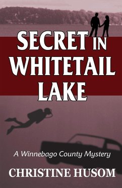 Secret In Whitetail Lake Von Christine A Husom Englisches Buch Bucher De