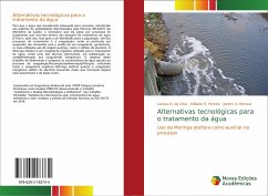 Alternativas tecnológicas para o tratamento da água - B. Da Silva, Larissa; R. Pereira, Edilaine; A. Borssoi, Joelmir