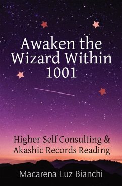 Awaken the Wizard Within 1001 - Bianchi, Macarena Luz
