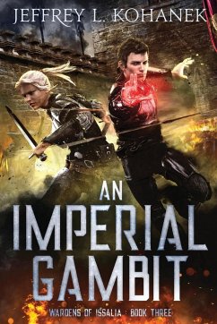 An Imperial Gambit - Kohanek, Jeffrey L.