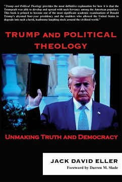 Trump and Political Theology - Eller, Jack David