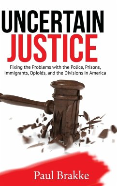 Uncertain Justice - Brakke, Paul