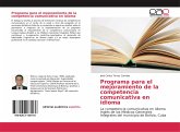 Programa para el mejoramiento de la competencia comunicativa en idioma