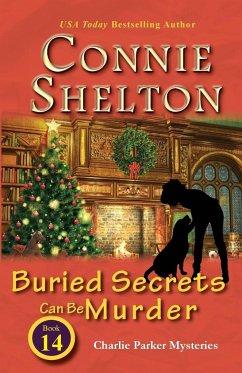 Buried Secrets Can Be Murder - Shelton, Connie