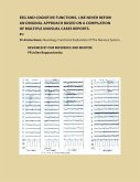 Eeg and Cognitive Functions, Like Never Befor!: An Original Approach Based on a Compilation of Multiple Unusual Cases Reports
