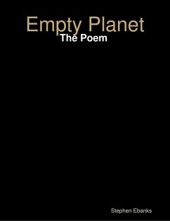 Empty Planet: The Poem (eBook, ePUB) - Ebanks, Stephen