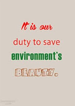 Its our DUTY to save Environment's BEAUTY (eBook, ePUB) Cover Its our DUTY to save Environment's BEAUTY (eBook, ePUB)