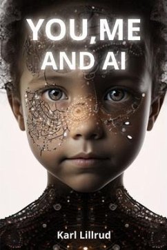 Cover You, Me and A.I (eBook, ePUB)