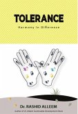 Tolerance : Harmony in Difference (eBook, ePUB) Tolerance : Harmony in Difference (eBook, ePUB)