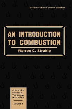 An Introduction to Combustion (eBook, PDF) - Strahle, Warren C.