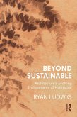 Beyond Sustainable (eBook, PDF)