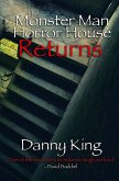 The Monster Man of Horror House Returns (eBook, ePUB)