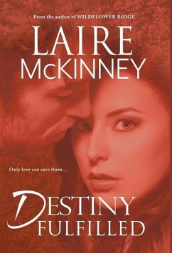 Destiny Fulfilled - McKinney, Laire