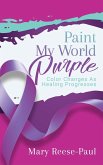 Paint My World Purple