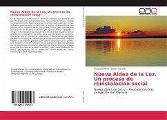 Nueva Aldea de la Luz. Un proceso de reinstalación social - Mora, Consuelo; Garrido, Jacinto