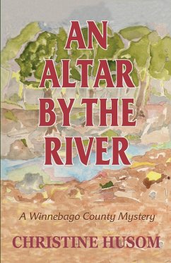 An Altar By The River - Husom, Christine A