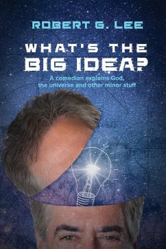 What's the Big Idea? - Lee, Robert G.