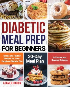 Diabetic Meal Prep for Beginners - Highon, Adamer
