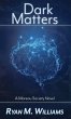 Dark Matters - Bild 1