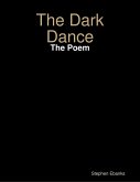 The Dark Dance: The Poem (eBook, ePUB)