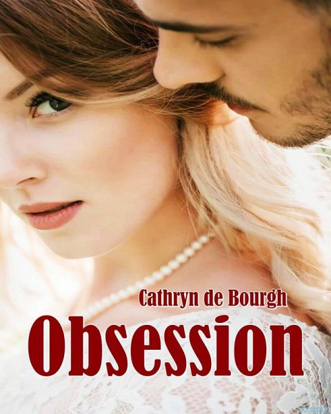 Obsession (eBook, ePUB) Obsession (eBook, ePUB)