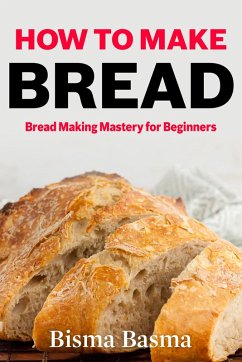 Cover How to Make Bread (eBook, ePUB)