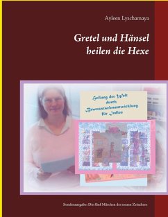 Gretel und Hänsel heilen die Hexe - 4 (eBook, ePUB)