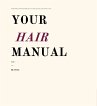 Your Hair Manual (eBook, ePUB) - Bild 1