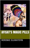 Afisat's Magic Pills (eBook, ePUB) Afisat's Magic Pills (eBook, ePUB)