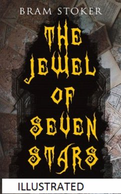 Cover The Jewel of Seven Stars Illustrated (eBook, ePUB)