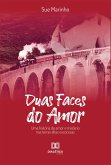 Duas faces do amor (eBook, ePUB)