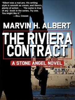 The Riviera Contract (Stone Angel, #9) (eBook, ePUB) - Albert, Marvin H.