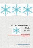 It Is Time for the Winter's Magic (eBook, ePUB) It Is Time for the Winter's Magic (eBook, ePUB)