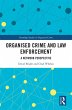 Organised Crime and Law Enforcement... - Bild 1