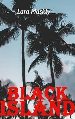 Black Island - Maskly, Lara
