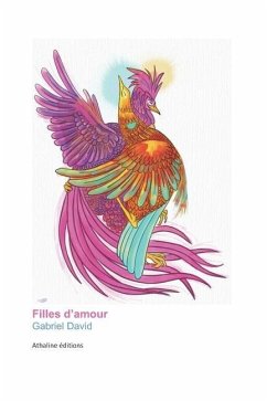 Fille(s) d'Amour: Histoire de Flammes - David, Gabriel