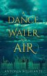 A Dance of Water and Air - Bild 1
