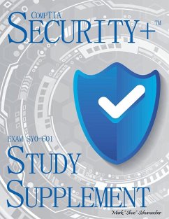 Shue's, CompTIA Security+, Exam SY0-601, Study Supplement