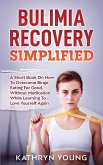 Bulimia Recovery Simplified