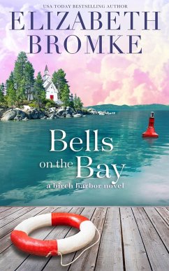 Bells on the Bay - Bromke, Elizabeth