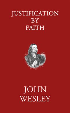 Justification by Faith (eBook, ePUB) - Wesley, John