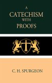 A Catechism with Proofs (eBook, ePUB)